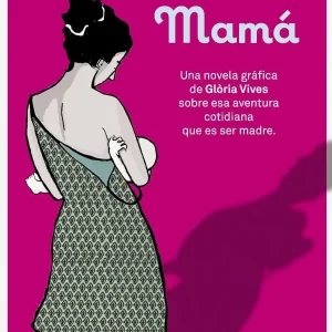 Mamá – Glòria Vives