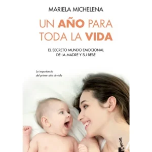 Un año para toda la vida – Mariela Michelena